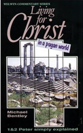 Living for Christ: First and Second Peter (One and Two Peter) cover image