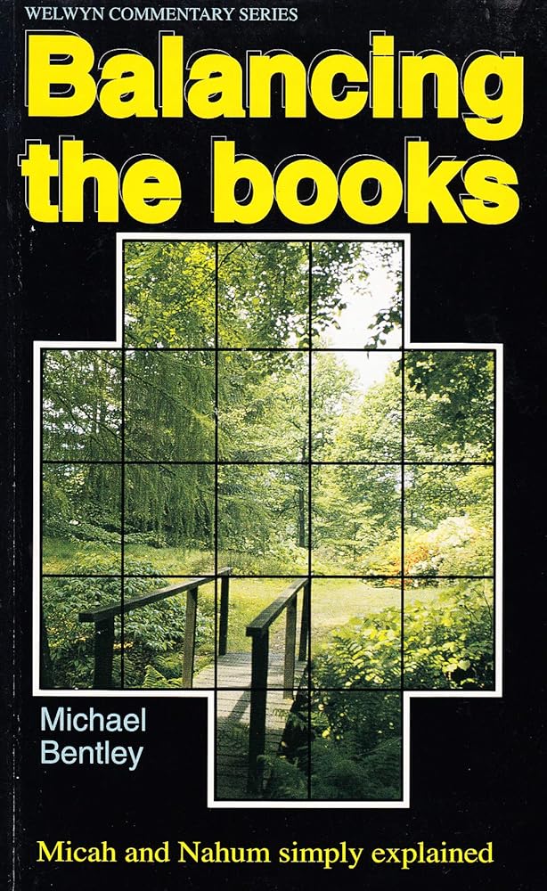 Balancing the Books: Micah and Nahum simply explained cover image