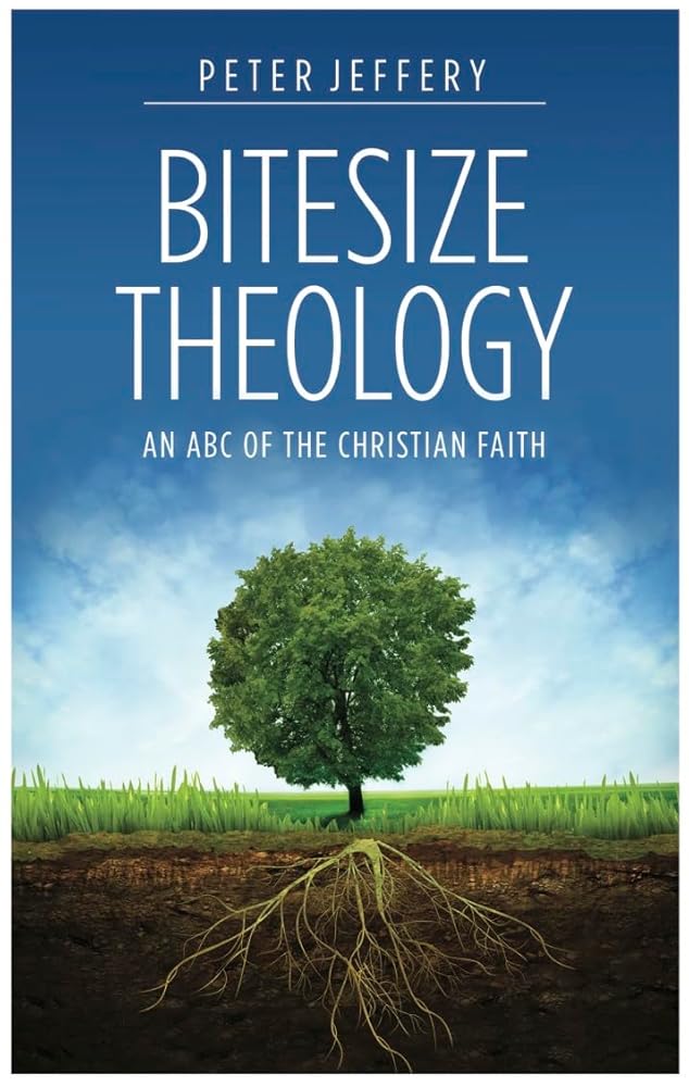 Bitesize Theology: An ABC of the Christian Faith cover image
