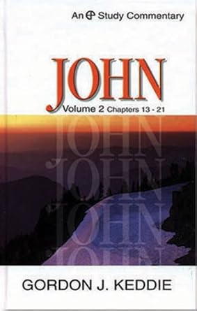John: Volume 2 Chapters 13-21 (Evangelical Press Study Commentary) (Chapters 13-21 Vol 2) cover image
