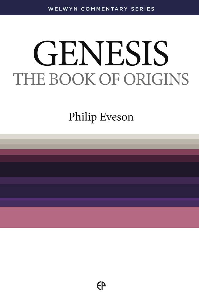 Genesis: The Book of Origins (Welwyn Commentary Series) cover image