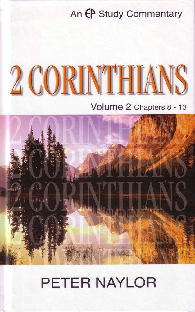 2 Corinthians: Volume 2 Chapters 8-13 (Evangelical Press Study Commentary) cover image