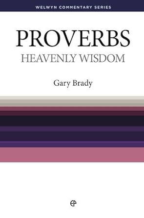 Proverbs: Heavenly Wisdom cover image