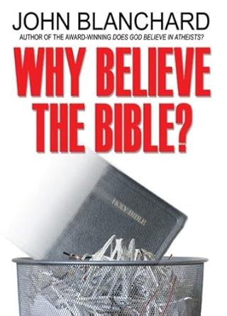 Why Believe the Bible? (Popular Christian Apologetics Collections) cover image