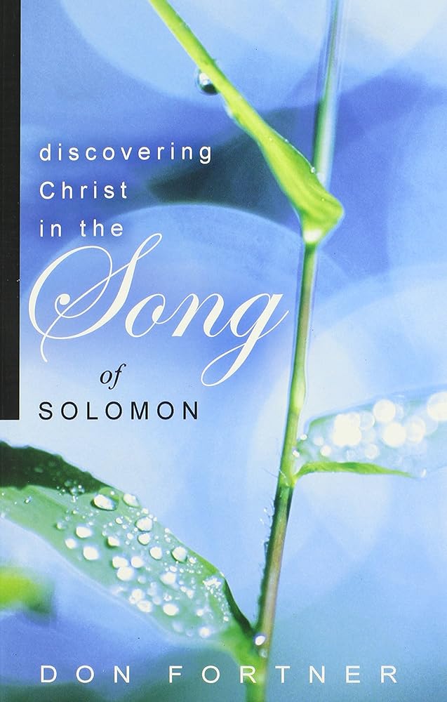 Discovering Christ in the Song of Solomon cover image