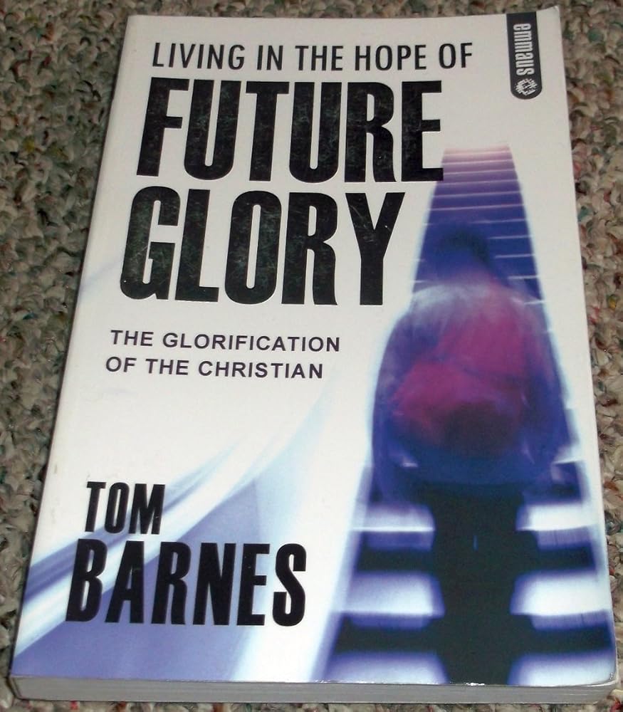Living in the Hope of Future Glory (Emmaus) cover image