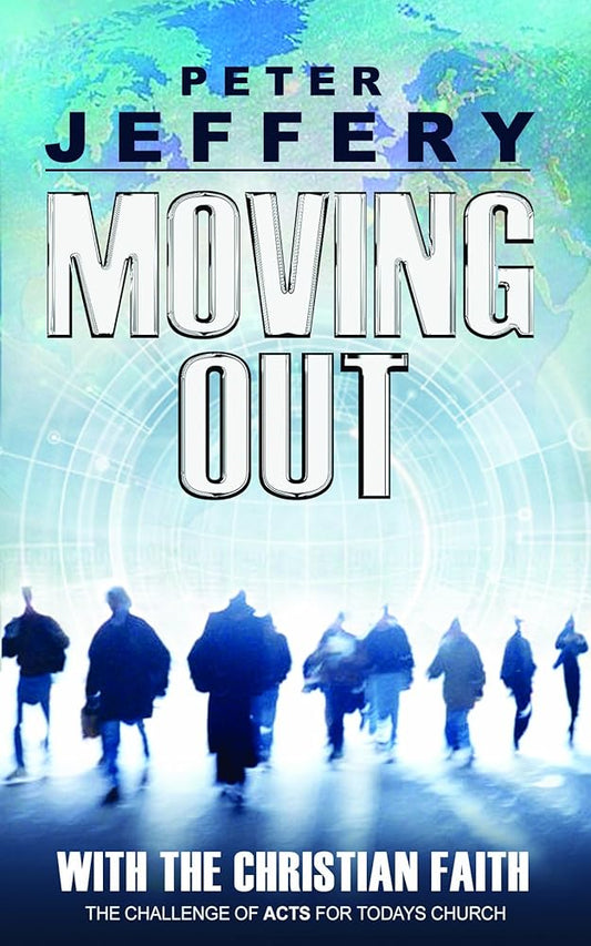 Moving Out: With the Christian Faith cover image