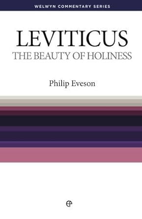 Leviticus: The Beauty of Holiness (Welwyn Commentary Series) cover image