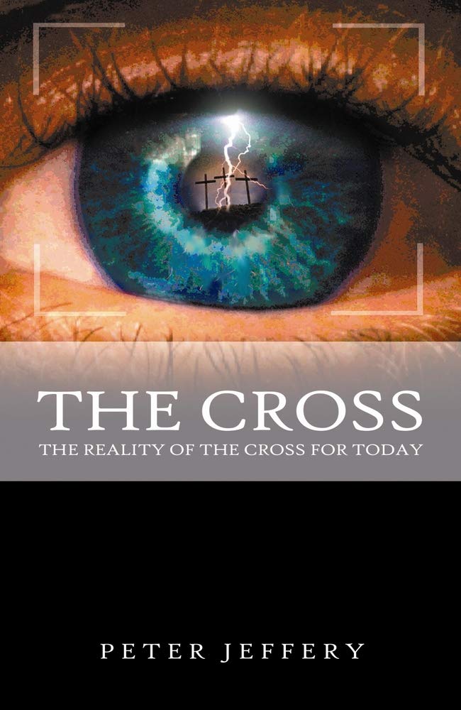 The Cross: The Reality of the Cross for Today cover image