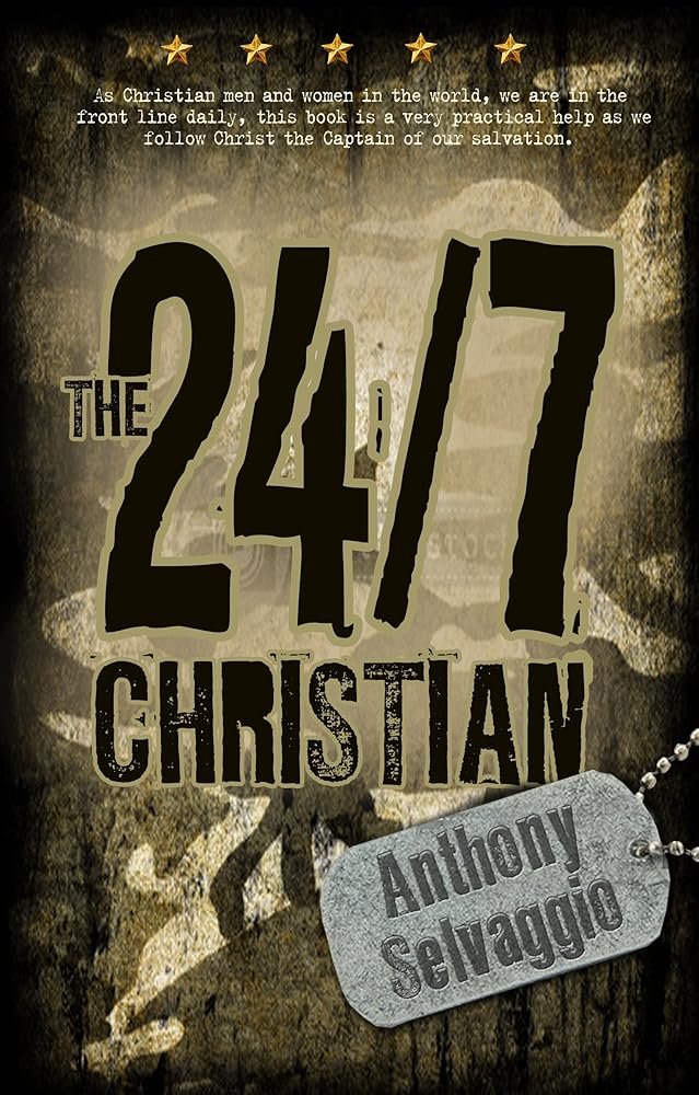 The 24/7 Christian: Practical Help from the Book of James cover image