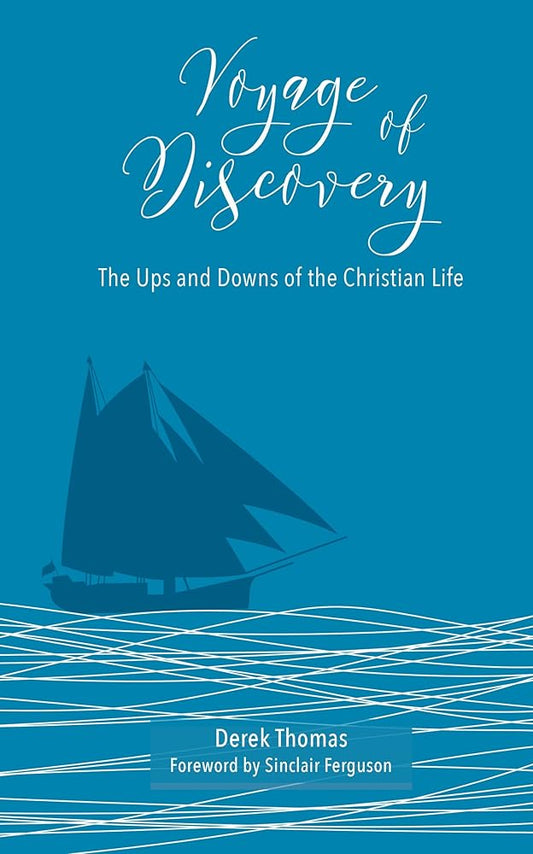 Voyage of Discovery: The Ups and Downs of Christian Life cover image