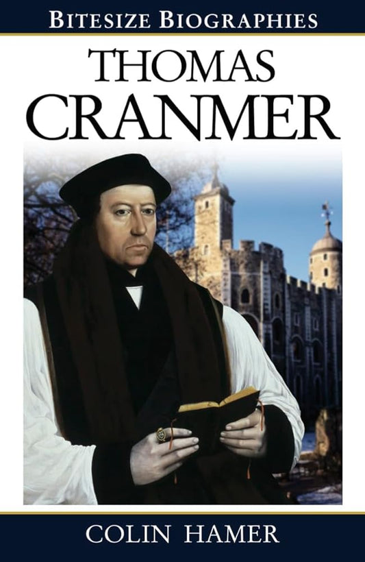 Thomas Cranmer (Bitesize Biographies) cover image