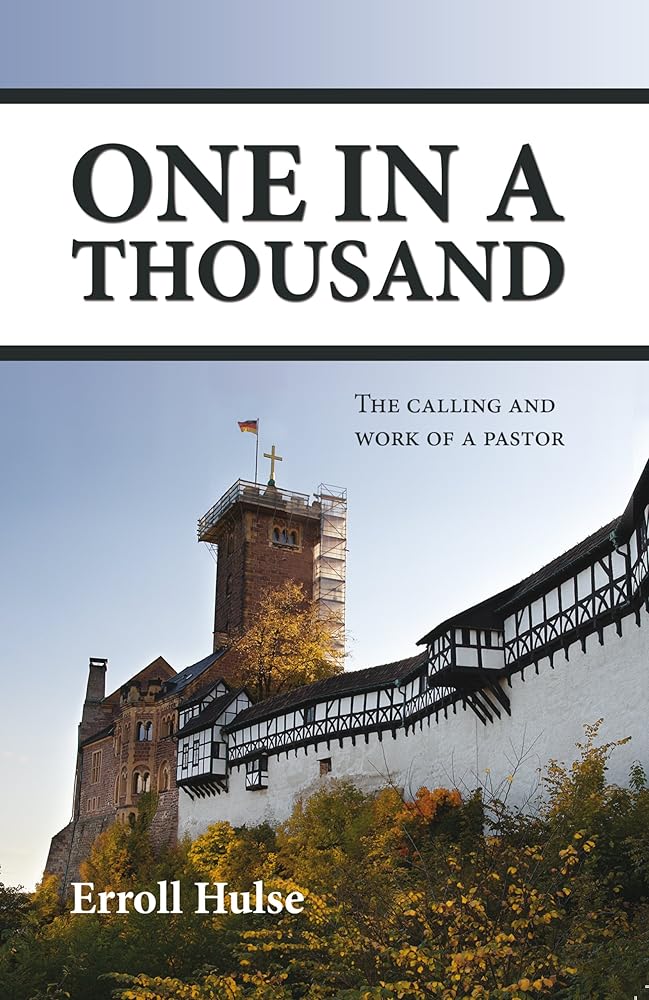 One in a Thousand: The Calling and Work of a Pastor cover image