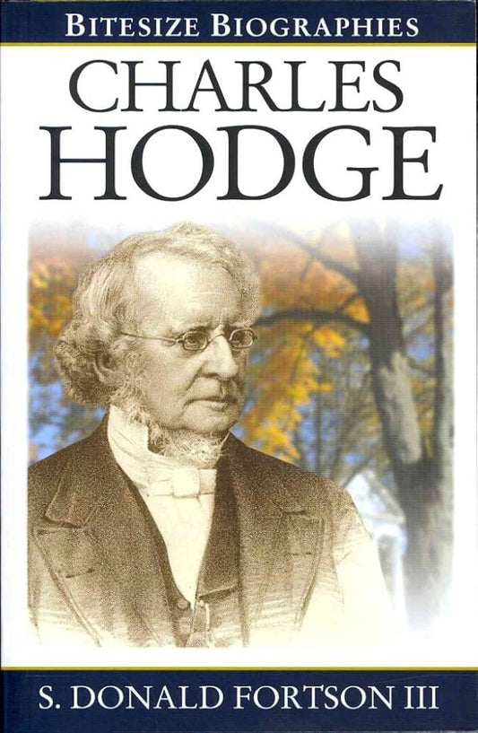Charles Hodge (Bitesize Biographies) cover image