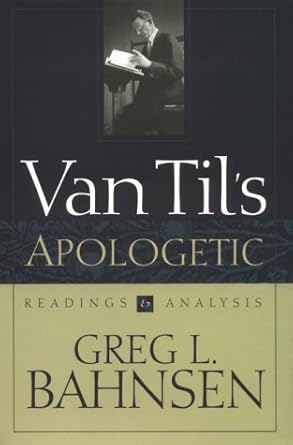 Van Til's Apologetic: Readings and Analysis cover image