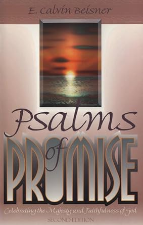 Psalms of Promise: Celebrating the Majesty and Faithfulness of God, 2D Ed. cover image