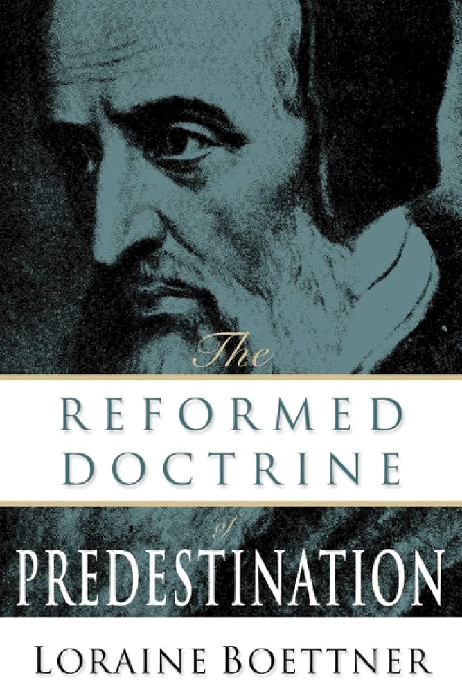 The Reformed Doctrine of Predestination cover image