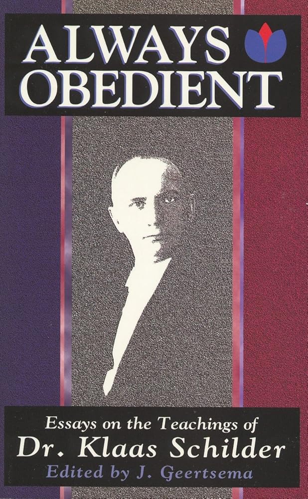 Always Obedient: Essays on the Teachings of Dr. Klaas Schilder cover image