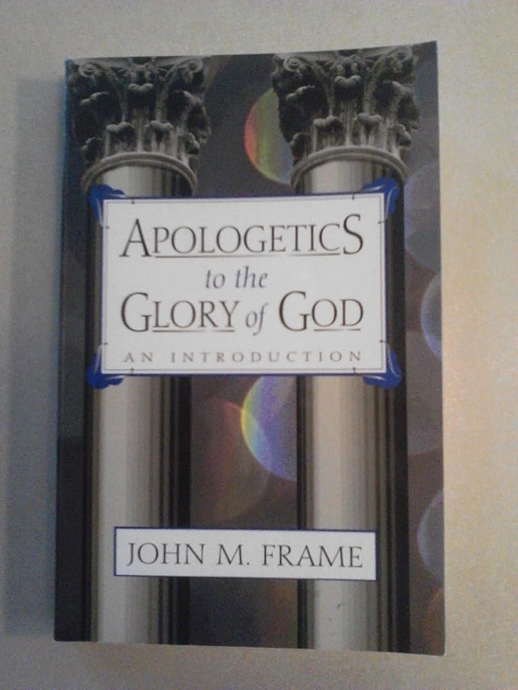 Apologetics to the Glory of God: An Introduction cover image