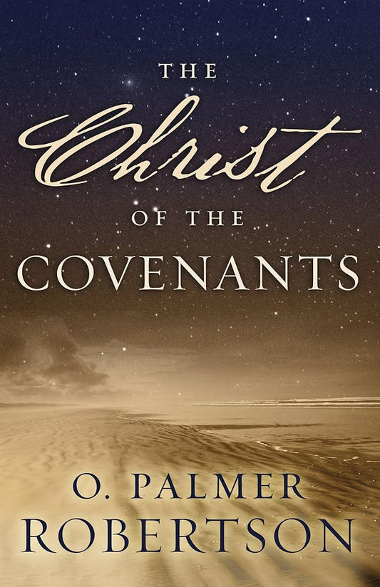 The Christ of the Covenants cover image
