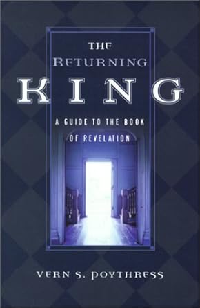 The Returning King: A Guide to the Book of Revelation cover image