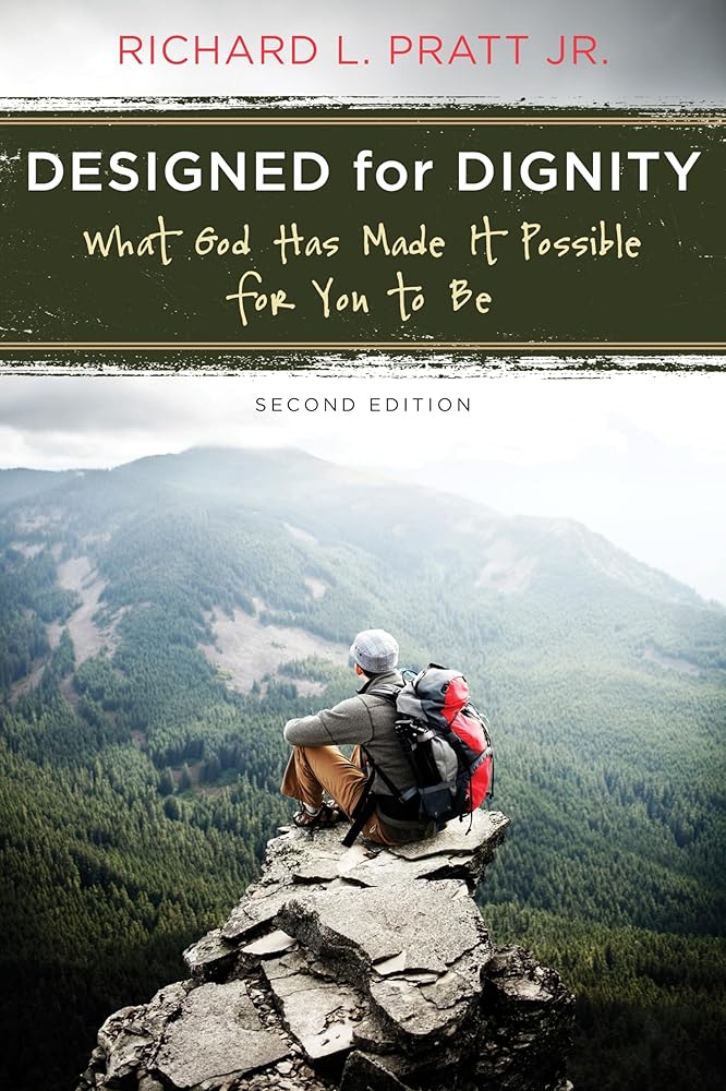 Designed for Dignity: What God Has Made It Possible for You To Be cover image