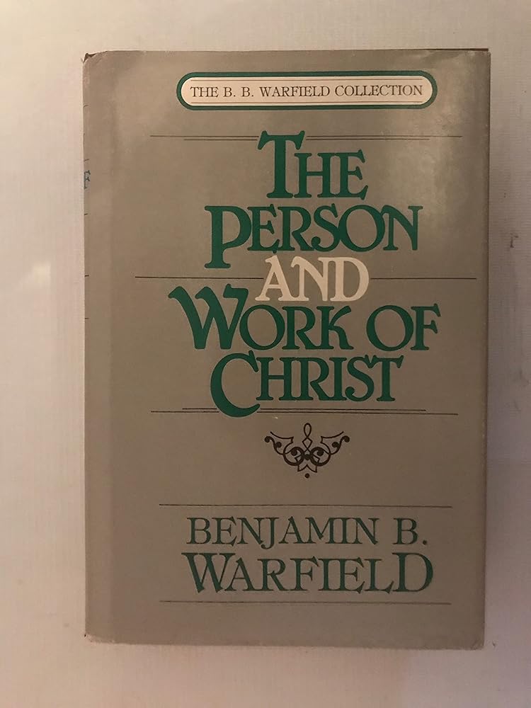 The Person and Work of Christ cover image