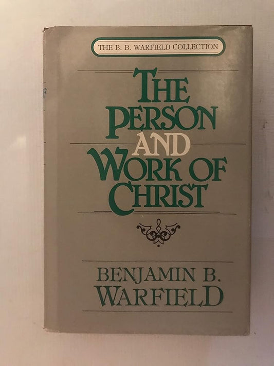 The Person and Work of Christ cover image