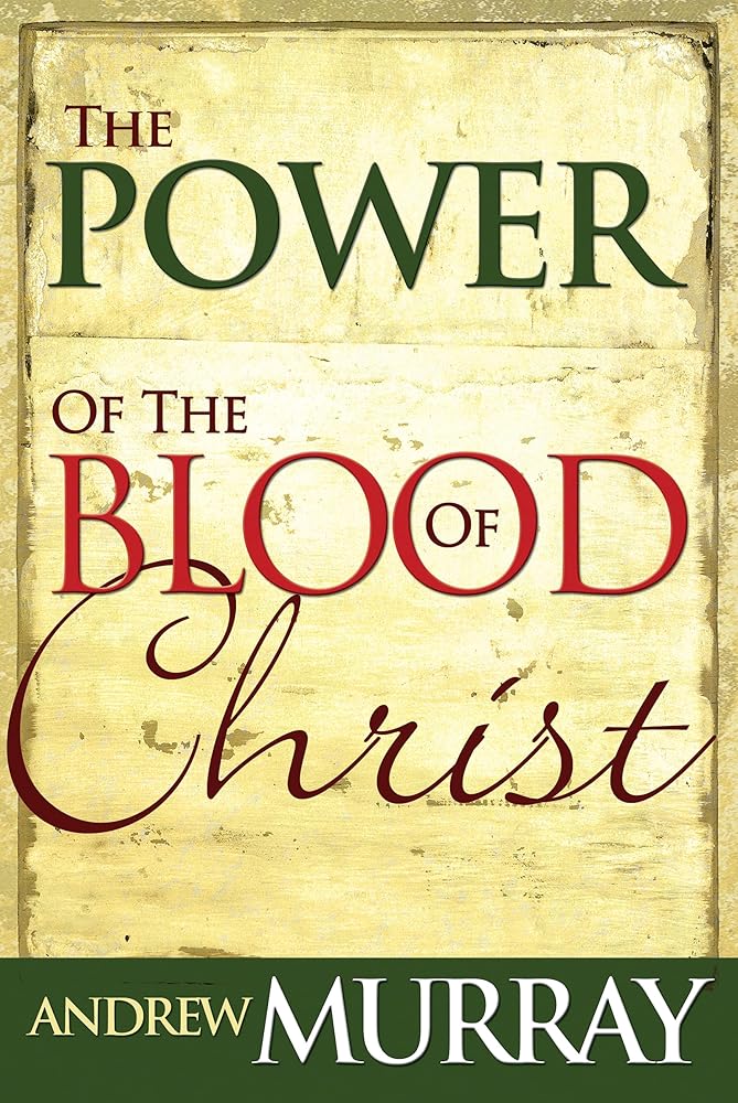 The Power of the Blood of Christ cover image