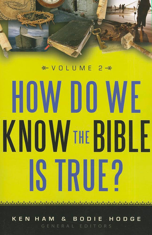 How Do We Know the Bible Is True? Volume 2 cover image