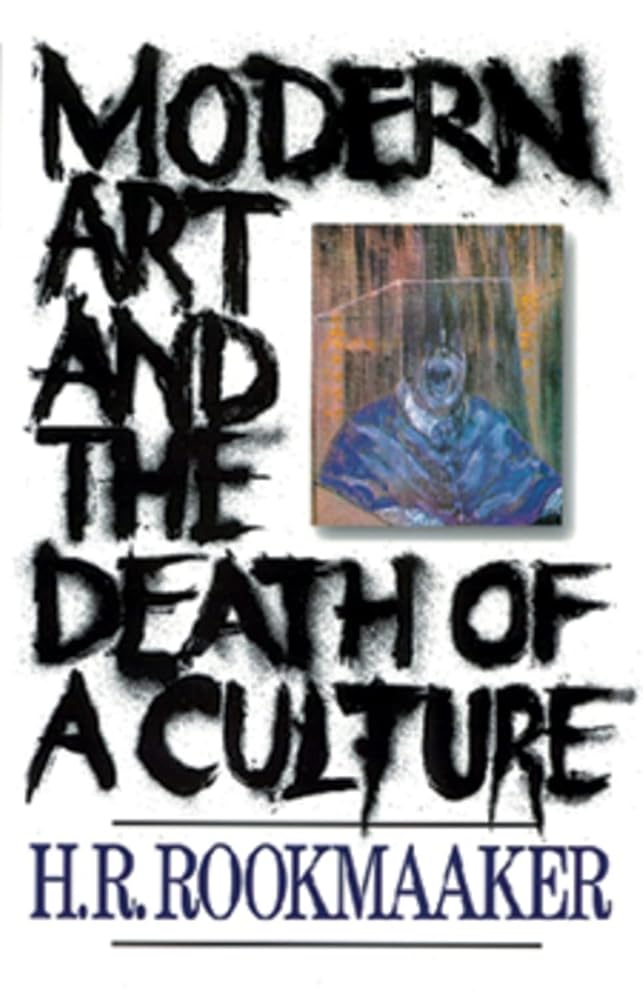 Modern Art and the Death of a Culture cover image