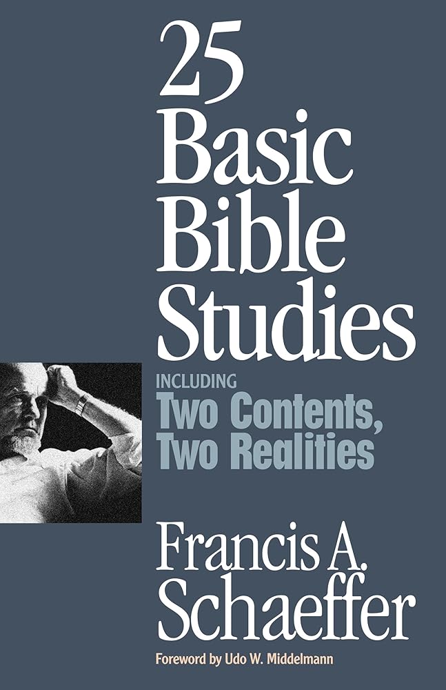 25 Basic Bible Studies: Including Two Contents, Two Realities cover image