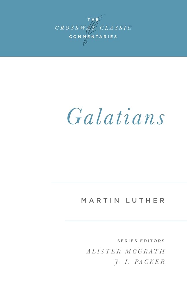 Galatians (Volume 15) (Crossway Classic Commentaries, 15) cover image