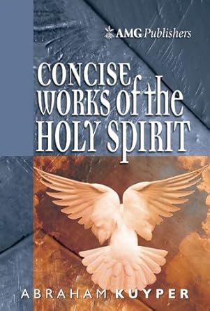 AMG Concise Works of the Holy Spirit (AMG Concise Series) cover image