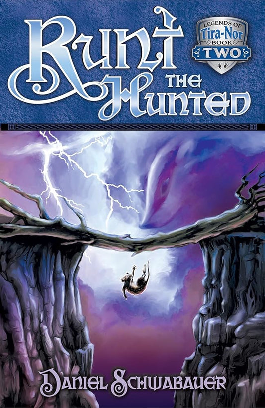 Runt the Hunted (Volume 2) (Legends of Tira-Nor) cover image