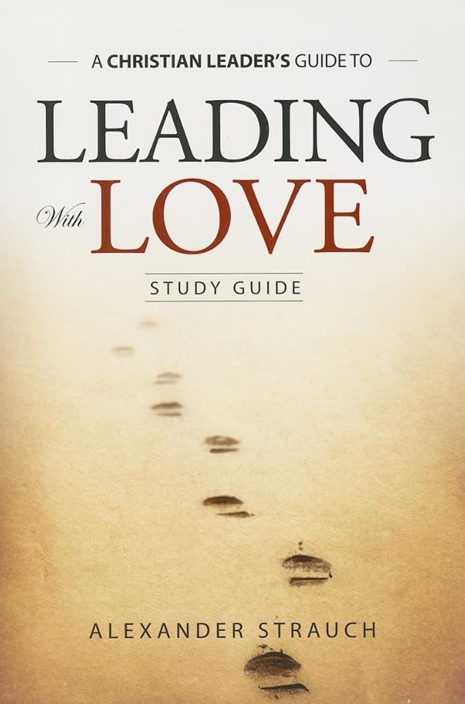 Leading with Love Study Guide cover image