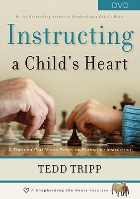 Instructing a Child&apos;s Heart cover image
