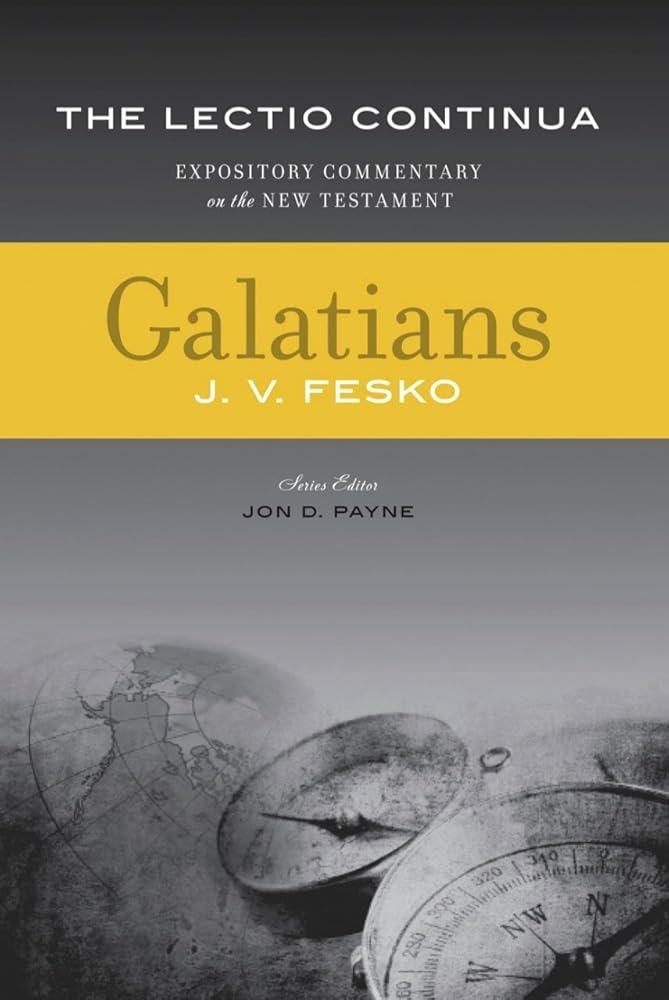 Galatians: Expository Commentary on the New Testament - The Lectio Continua cover image