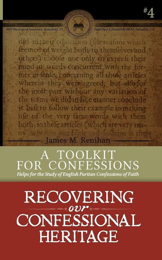 A Toolkit for Confessions: Symbolics 101 (Recovering Our Confessional Heritage) cover image