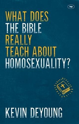 What does the Bible Really Teach About Homosexuality? by Kevin DeYoung (17-Apr-2015) Paperback cover image