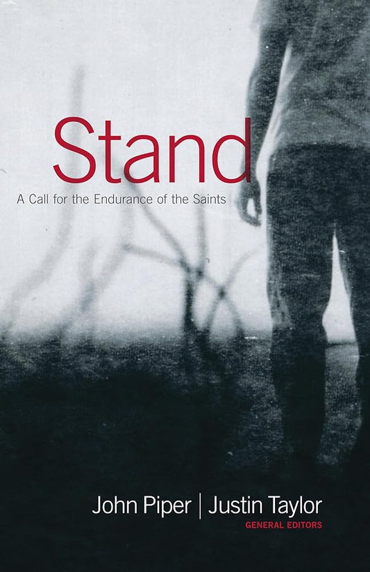 Stand: A Call for the Endurance of the Saints cover image