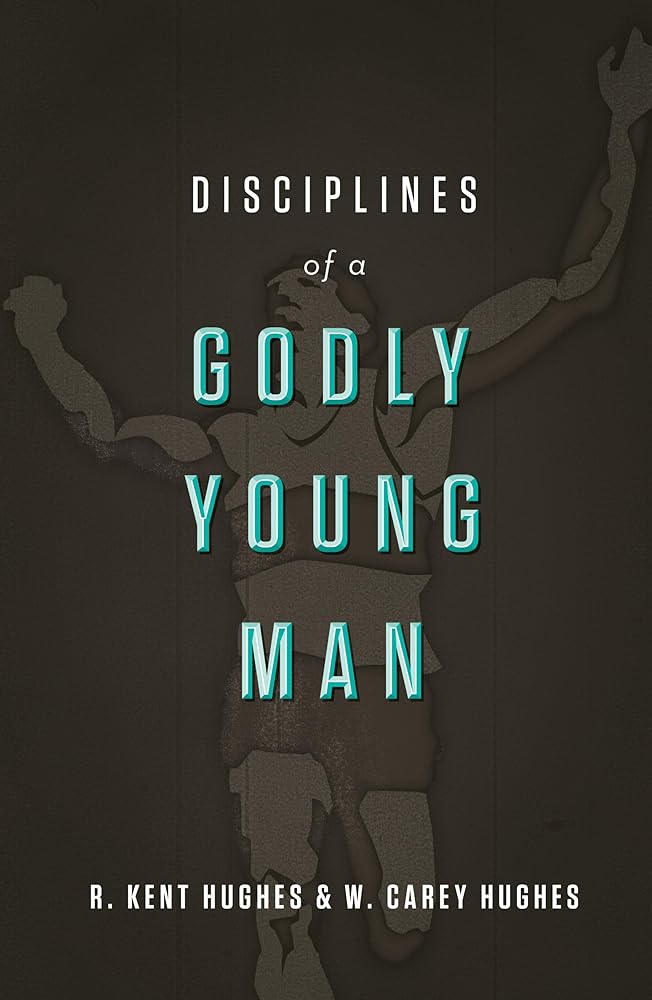 Disciplines of a Godly Young Man cover image