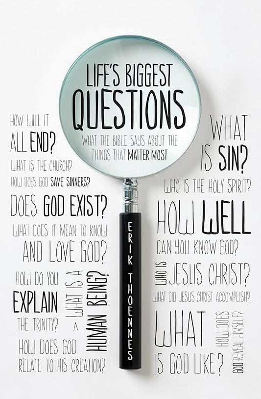 Life's Biggest Questions: What the Bible Says about the Things That Matter Most cover image