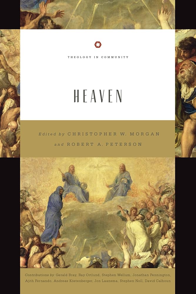 Heaven (Theology in Community) (Volume 6) cover image