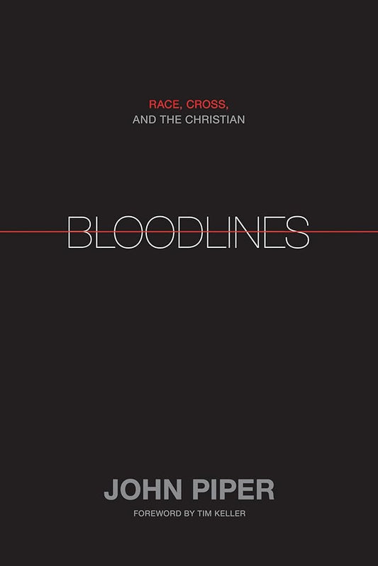 Bloodlines: Race, Cross, and the Christian cover image