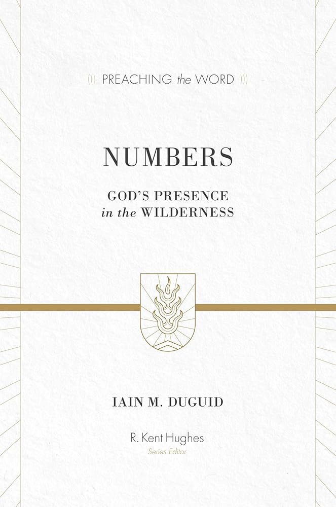 Numbers: God's Presence in the Wilderness (Redesign) cover image