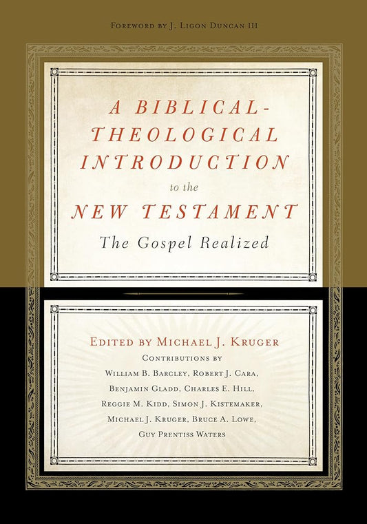 A Biblical-Theological Introduction to the New Testament: The Gospel Realized cover image