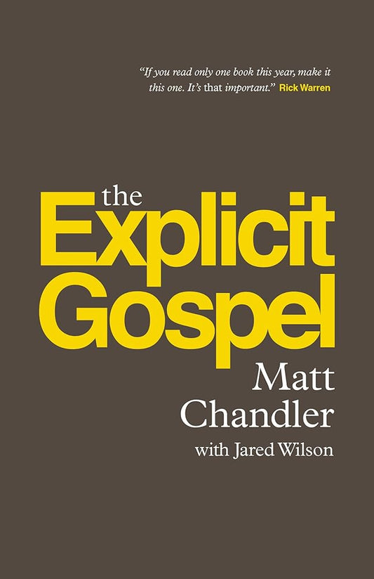 The Explicit Gospel (Paperback Edition) cover image