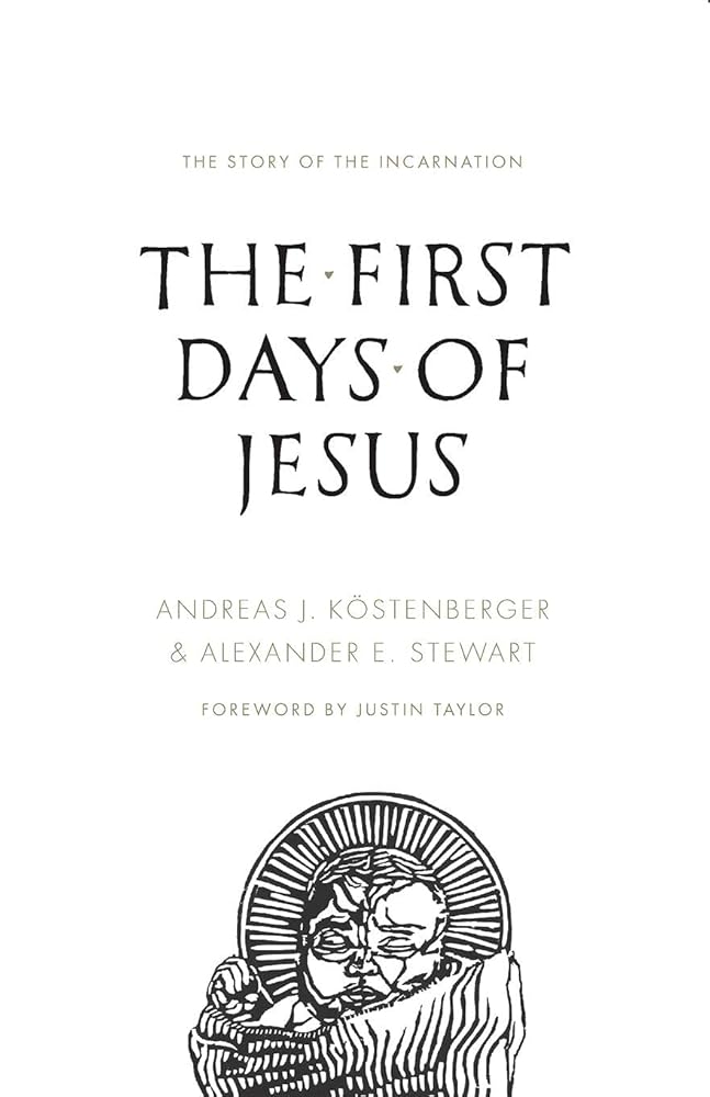 The First Days of Jesus cover image
