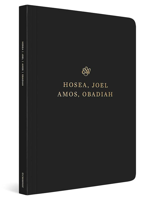 ESV Scripture Journal: Hosea, Joel, Amos, and Obadiah cover image